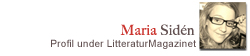 Profil: Maria Sidén